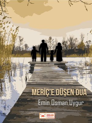 cover image of Meriç'e Düşen Dua